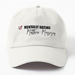 Mentally Dating Matthew Morrison Dad Hat