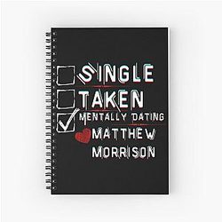 Mentally Dating Matthew Morrison Spiral Notebook