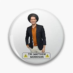 The Matthew Morrison Pin