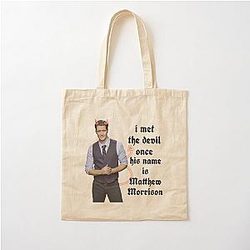 I met Matthew Morrison Cotton Tote Bag