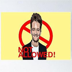 Not Allowed Matthew Morrison Poster