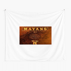 Mayans M.C. ran for five seasons Mayans M.c. Tapestries