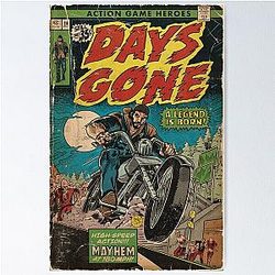 Mayhem at 180mph - Days Gone fan art comic cover  Poster