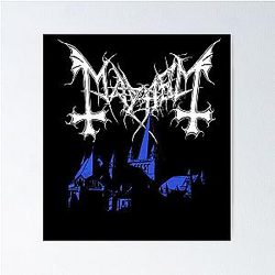 Mayhem - Norway Band - Original Logo - Fanart - De Mysteriis Dom Sathanas Poster