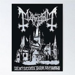 the new Mayhem Deathcrush Euronymous Dead Varg Poster