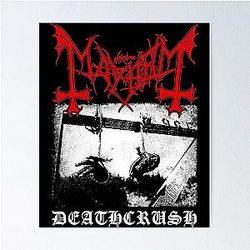 Mayhem Deathcrush For Men And Women Poster