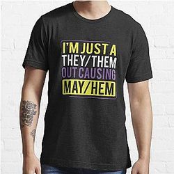 They Them Out Causing Mayhem Funny Non Binary Essential T-Shirt