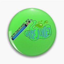 Vape Juice MBMBAM Quote Pin