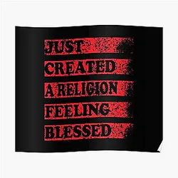 TommyInnit Posters - Just Created a Religion Feeling Blessed | Tommyinnit V3 Poster RB2805