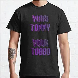 Tubbo T-Shirts - Your Tubbo Your Tommy Classic T-Shirt RB1506