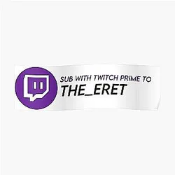 Eret Posters - Twitch Prime Eret Poster RB1507