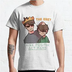 Eret T-shirts - Think positive &amp; Act hard Classic T-Shirt RB1507