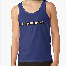 BadBoyHaLo Tank Tops - "Language!"-BadBoyHalo Tank Top RB0206
