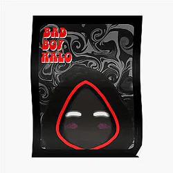 BadBoyHaLo Posters - BadBoyHalo Poster RB0206
