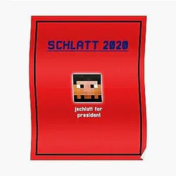 Jschlatt Posters - l’manberg election 2020 Schlatt   Poster RB0907