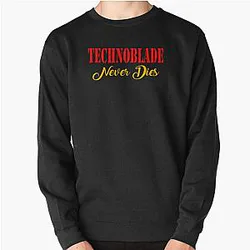 Technoblade Sweatshirts - Technoblade never dies  Pullover Sweatshirt RB0206