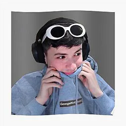 GeorgeNotFound Posters - GeorgeNotFound Poster RB0906