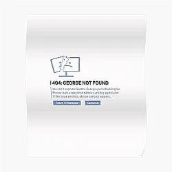 GeorgeNotFound Posters - GeorgeNotFound 404 Poster RB0906