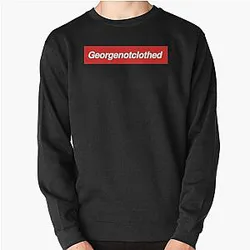 GeorgeNotFound Sweatshirts - GeorgenotClothed Merch Pullover Sweatshirt RB0906