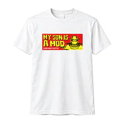 MeatCanyon My Son Is A Mod Graphic T-Shirt NTT0810 Meatcanyon T-Shirt