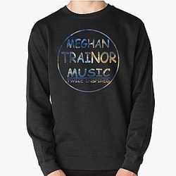 Day Gift Meghan Trainor Cool Gifts Pullover Sweatshirt