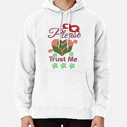 Please Trust Me Pullover Hoodie RB0811