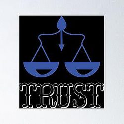 TRUST- Trust quotes Poster RB0811
