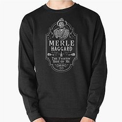 Merle Haggard Fightin' Side Of Me Tribute Pullover Sweatshirt