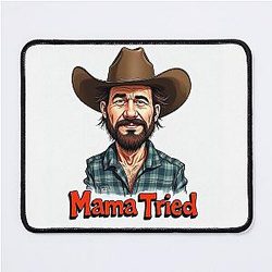 Mama Tried - Merle Haggard Caricature Mouse Pad