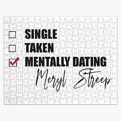 Mentally Dating Meryl Streep Jigsaw Puzzle 

The Mentally Dating... was removed as a duplicate and Meryl Streep was left alone.