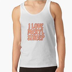 I Love Meryl Streep Tank Top