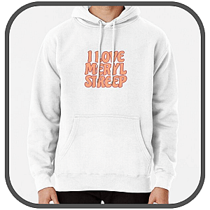 Meryl Streep Hoodies