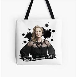 Meryl Streep Better Than You Since 1949 All Over Print Tote Bag