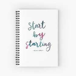 Start by Starting - Meryl Streep Inspirational Quote Spiral Notebook