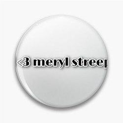 Meryl Streep Pin