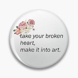 Meryl Streep taking your broken heart make it into art