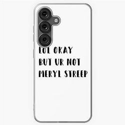 Meryl Streep Samsung Galaxy Case