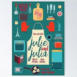 Julie and Julia, Meryl Streep, Amy Adams, Nora Ephron's cinema about Julia Child, Stanley Tucci poster