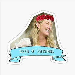 Queen Meryl Streep Sticker