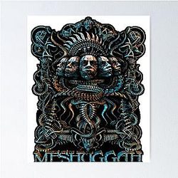 Mens My Favorite Meshuggah Great Model Artwork More Then Awesome Poster
