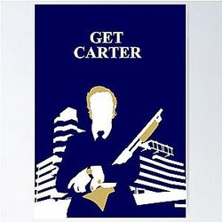 Michael Caine Carter Get Trinity Square Poster