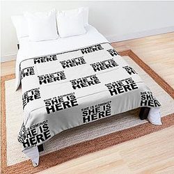 miley cyrus she is coming? she is here| Perfect Gift|miley cyrus gift Comforter