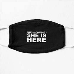 miley cyrus she is coming? she is here.| Perfect Gift|miley cyrus gift Flat Mask