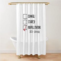 Single Taken Mentally Dating Milly Alcock Shower Curtain