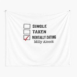 Single Mentally Dating Milly Alcock Tapestry