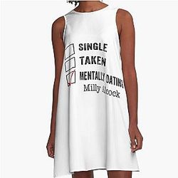 Single Taken Mentally Dating Milly Alcock A Line Dress
