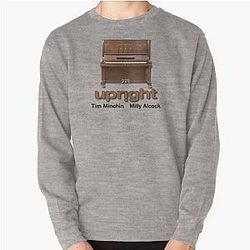 Upright Tim Minchin Milly Alcock Pullover Sweatshirt
