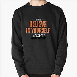 Believe in Yourself Miranda Cosgrove Pullover Sweatshirt