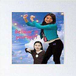Believe in Yourself Miranda Cosgrove iCarly Poster