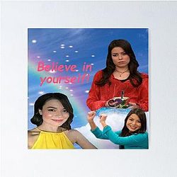 Believe in Miranda Cosgrove iCarly Poster